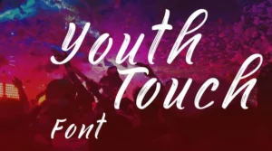 youth touch font free download