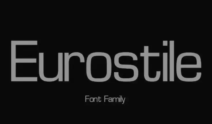 Eurostile Font