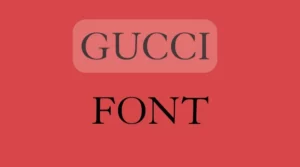 Gucci Font Free Download
