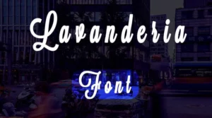Lavanderia Font Free Download