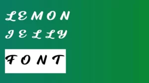 Lemon Jelly Font Free Download