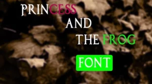 Princess And The Frog Font Free Download