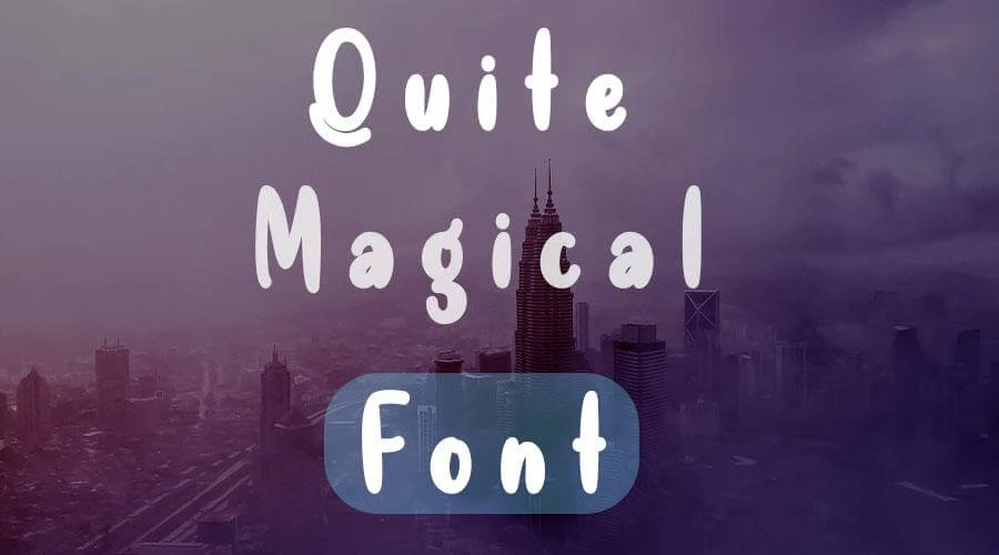 Quite-Magical-Font-Free-Download