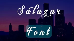 Salazar Font Free Download
