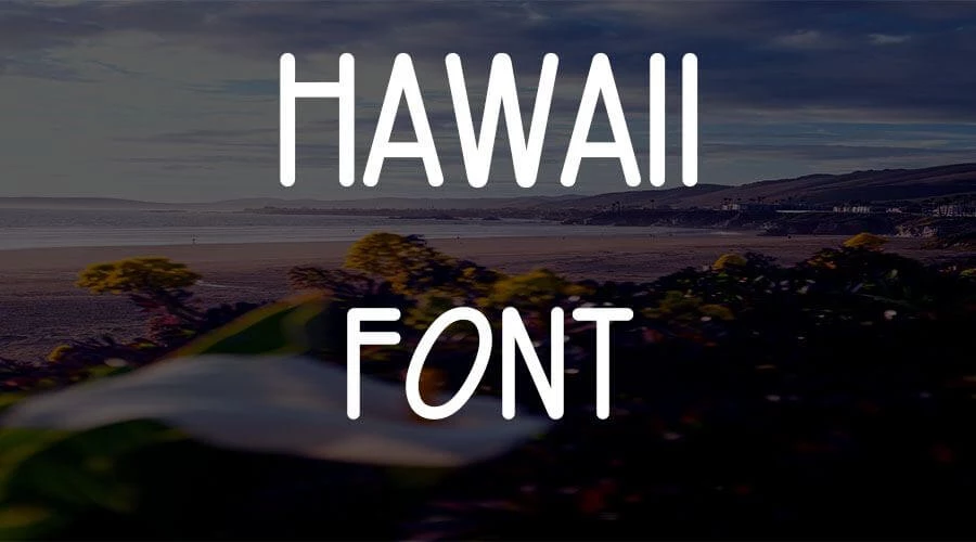 Hawaii-Font-Free-Download