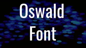 Oswald font free download