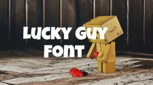 Lucky Guy Font
