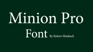 Minion Pro Font Free Download