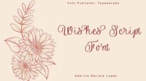 Wishes script Font Free Download