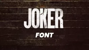 Joker Movie Font
