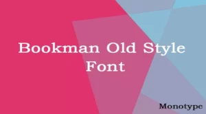 Bookman Old Style Font Free Download