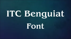 ITC Benguiat Font