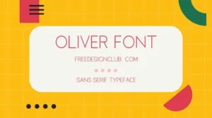 Oliver Font Free Download