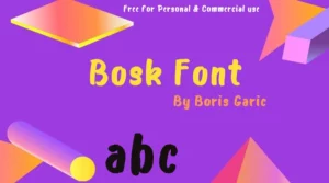Bosk Font Download free