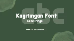 Kagitingan Font download free