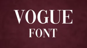 Vogue Font Free Download
