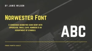 Norwester Font Free Download