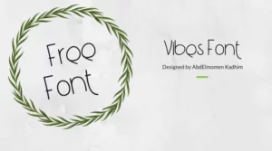 Vibes Font Free Download