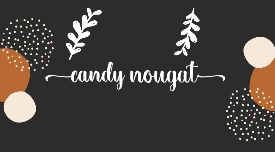 Candy-Nougat-Font-Download-Free