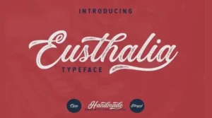 Eusthalia Script Font Free Download