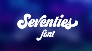 Seventies font