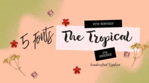 The Tropical Script Font Download Free