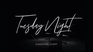 Tuesday Night Font Download Free