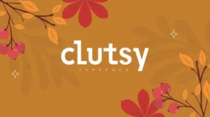Clutsy Display Font Download Free