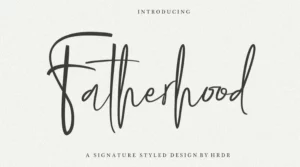 Fatherhood Font Download Free
