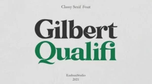 Gilbert Qualifi Font Download Free