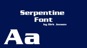Serpentine Font Free Download