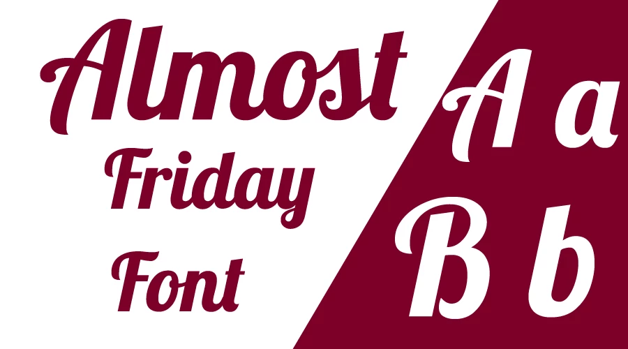 Almost Friday Font Download Free