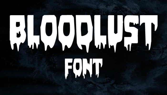 Bloodlust font download