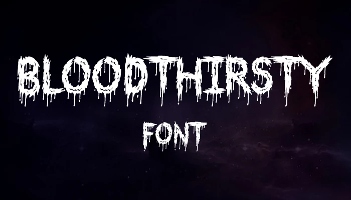 Bloodthirsty font download