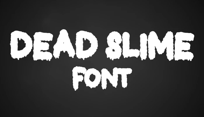 Dead Slime font download