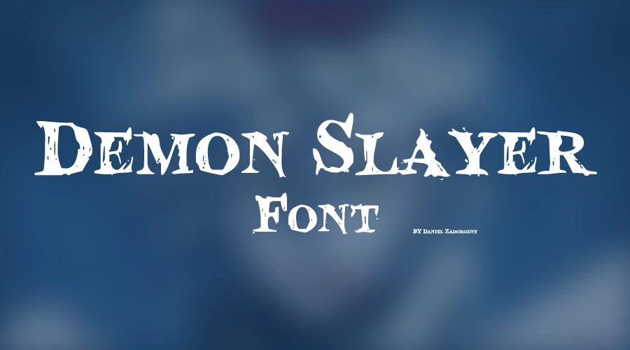 Demon Slayer Font Free Download