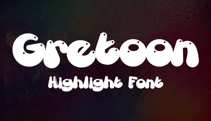 Gretoon Highlight Font download