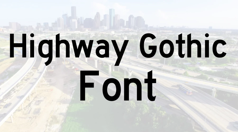 Highway Gothic Font free downlaod