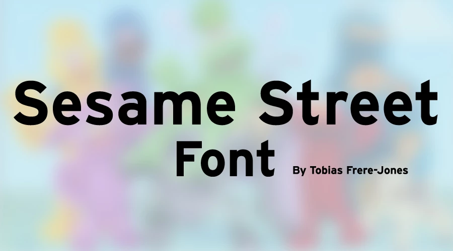 Sesame Street Font free download