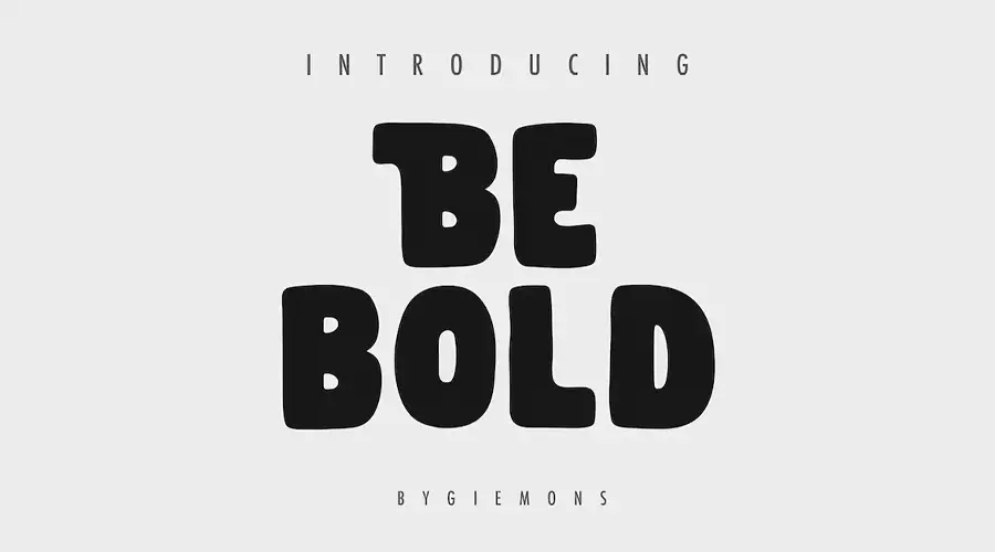 Be Bold Font