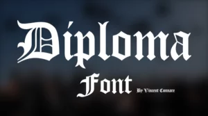 Diploma Font Free Download