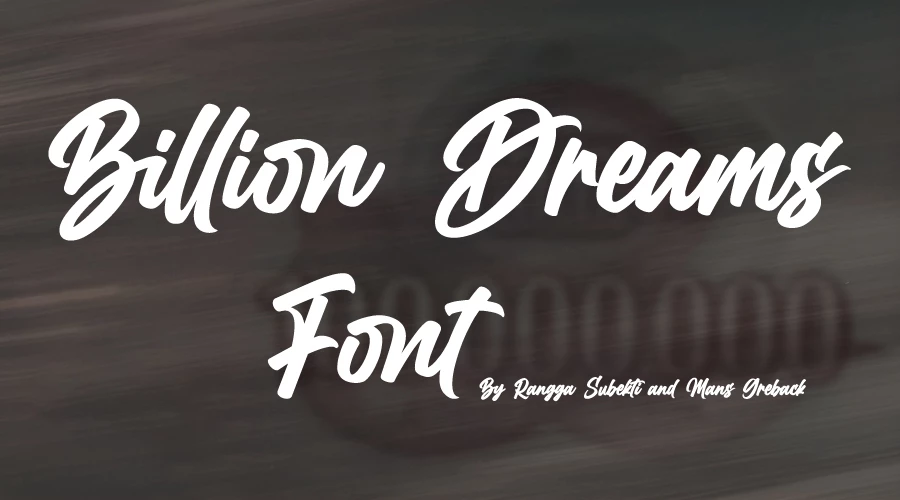 Billion Dreams Font Free Download