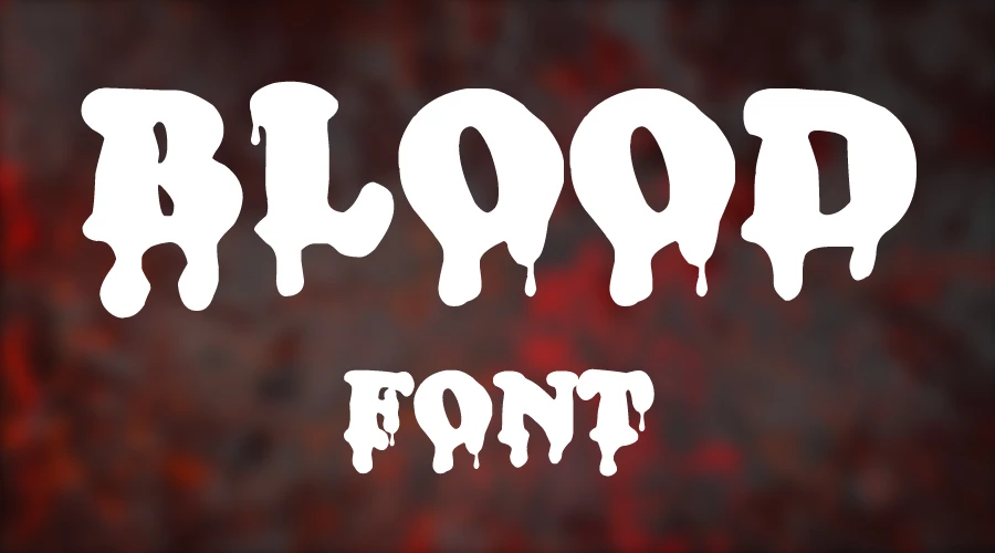 Blood Fonts Download