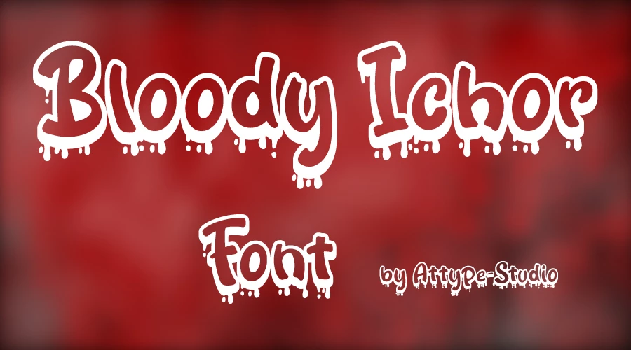 Bloody Ichor Font Download