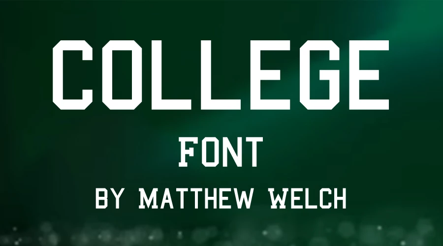 College Font Free Download