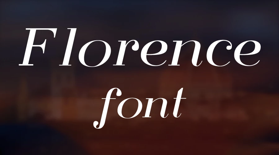 Florence Font Free Download