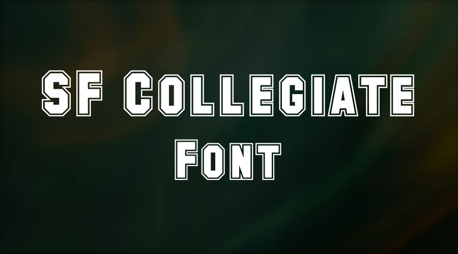 SF Collegiate Font Download