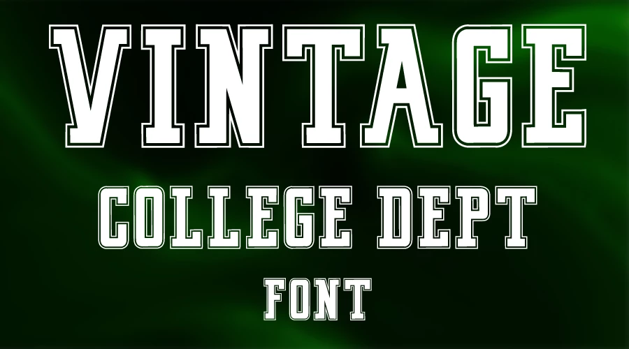 VINTAGE COLLEGE DEPT Font Download