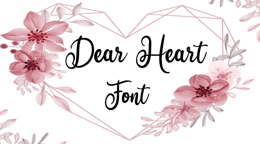Dear Heart font