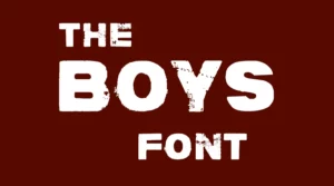 The Boys Font Free Download